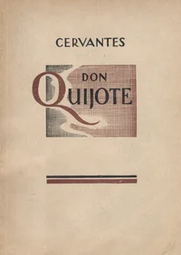 Teravmeelne hidalgo Don Quijote Mancha'st