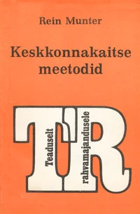 Keskkonnakaitse meetodid