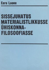 Sissejuhatus materialistlikusse ühiskonnafilosoofiasse