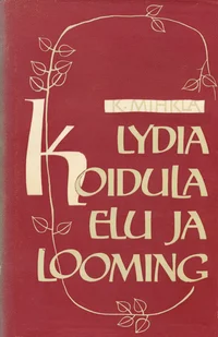 Lydia Koidula elu ja looming