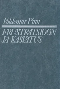 Frustratsioon ja kasvatus