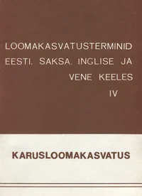 Loomakasvatusterminid eesti, saksa, inglise ja vene keeles