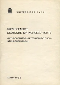 Kurzgefasste deutsche Sprachgeschichte