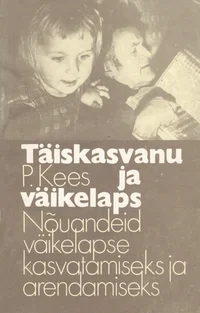 Täiskasvanu ja väikelaps