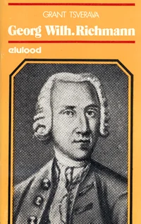 Georg Wilhelm Richmann 1711-1753