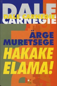 Ärge muretsege, hakake elama!