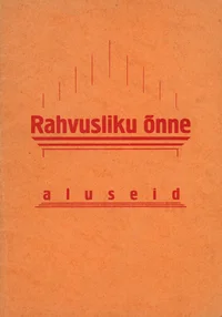 Rahvusliku õnne aluseid