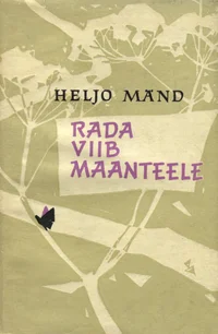 Rada viib maanteele