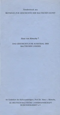 Das geschichtliche Schicksal der Baltischen Länder