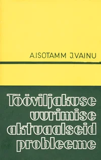 Tööviljakuse uurimise aktuaalseid probleeme