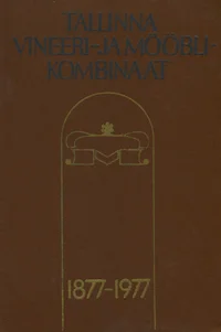 Tallinna Vineeri- ja Mööblikombinaat