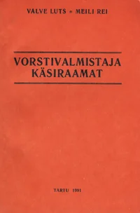 Vorstivalmistaja käsiraamat