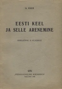 Eesti keel ja selle arenemine
