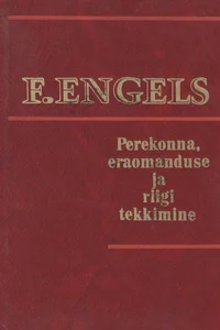 Perekonna, eraomanduse ja riigi tekkimine