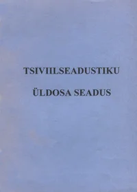 Tsiviilseadustiku üldosa seadus