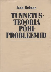 Tunnetusteooria põhiprobleemid