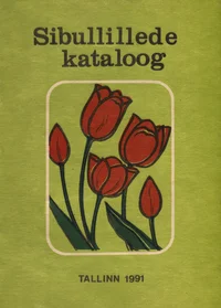 Sibullillede kataloog. Tulbid. Püvilill