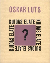Kuidas elate?
