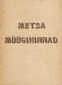 Metsa müügihinnad