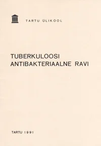 Tuberkuloosi antibakteriaalne ravi