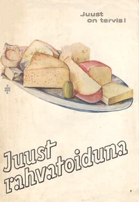 Juust rahvatoiduna