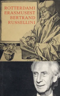 Rotterdami Erasmusest Bertrand Russellini