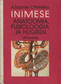 Inimese anatoomia, füsioloogia ja hügieen