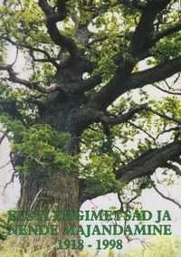 Eesti riigimetsad ja nende majandamine 1918-1998