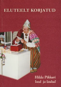 Eluteelt korjatud