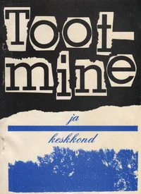 Tootmine ja keskkond. Производство и окруженная среда