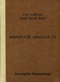 Kristluse ajalugu I