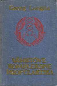 Vähktõve kompleksne profülaktika
