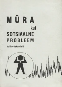 Müra kui sotsiaalne probleem