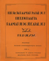 Kirja- ja raamatu-ajalugu. Bibliograafia. Raamatukogude ajalugu