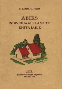 Abiks individuaalelamute ehitajaile