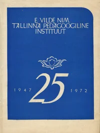 E. Vilde nim. Tallinna Pedagoogiline Instituut