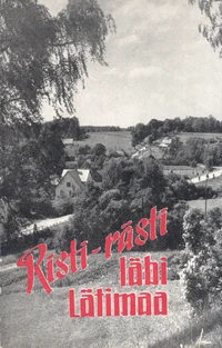 Risti-rästi läbi Lätimaa