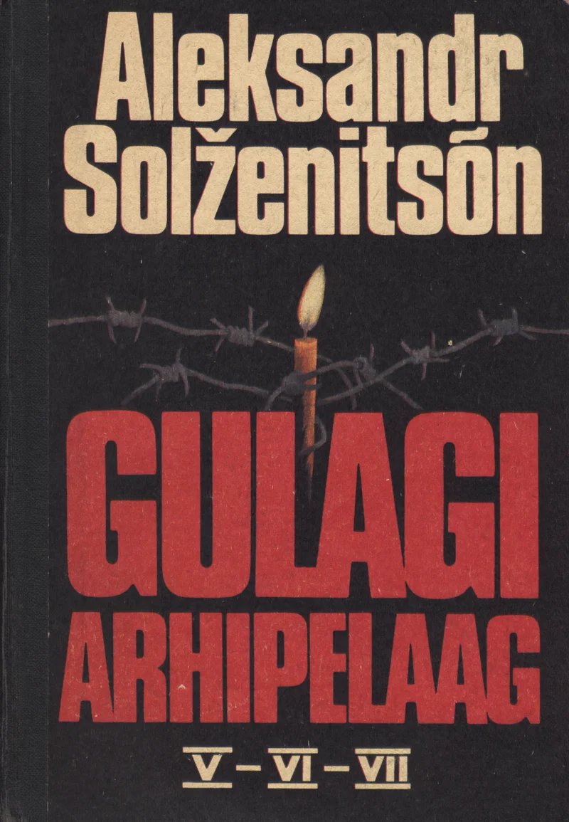 Gulagi arhipelaag - Aleksandr Solženitsõn (Eesti Raamat, 1990). Tume, valdavalt must-valge kaanekujundus, millel on keskel punane küünal ja ülaosas okastraadi siluett, sümboliseerides vangistust ja lootust.