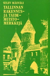 Tallinnan rakennus- ja taidemuistomerkkejä