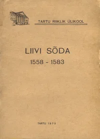 Liivi sõda 1558-1583