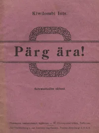 Pärg ära!