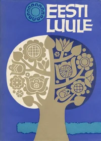 Eesti luule. Antoloogia aastaist 1637-1965