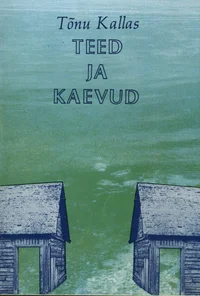 Teed ja kaevud