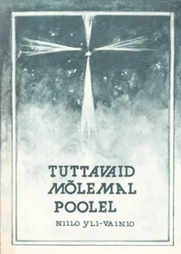 Tuttavaid mõlemal poolel