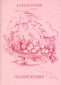 Viljade kütkes