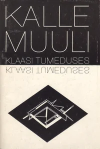 Klaasi tumeduses
