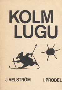 Kolm lugu