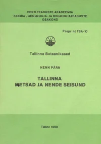 Tallinna metsad ja nende seisund