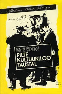 Pilte kultuuriloo taustal