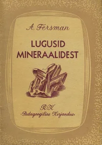 Lugusid mineraalidest